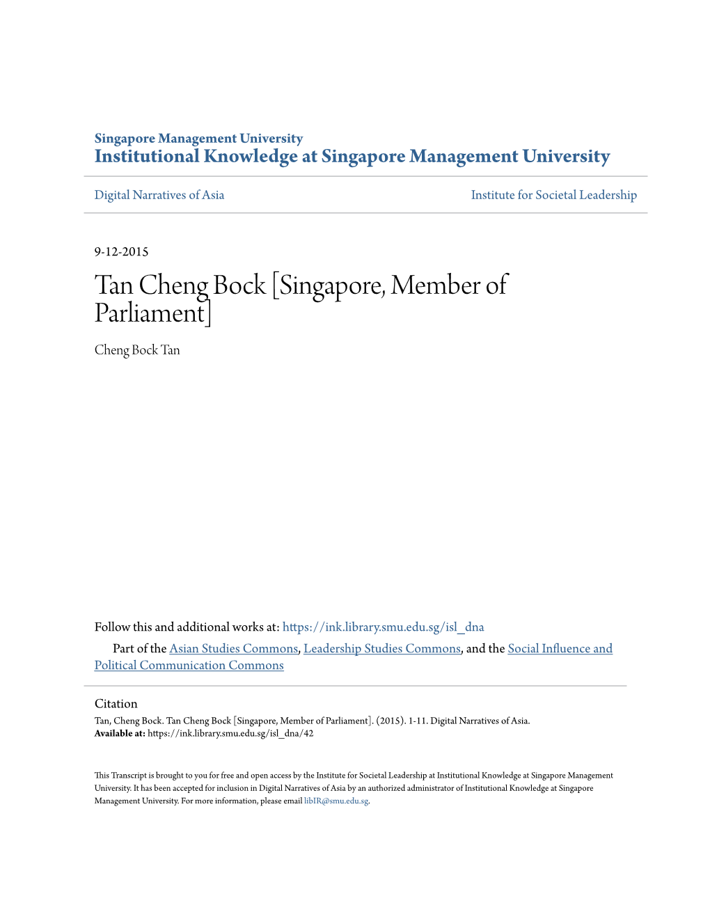 Tan Cheng Bock [Singapore, Member of Parliament] Cheng Bock Tan