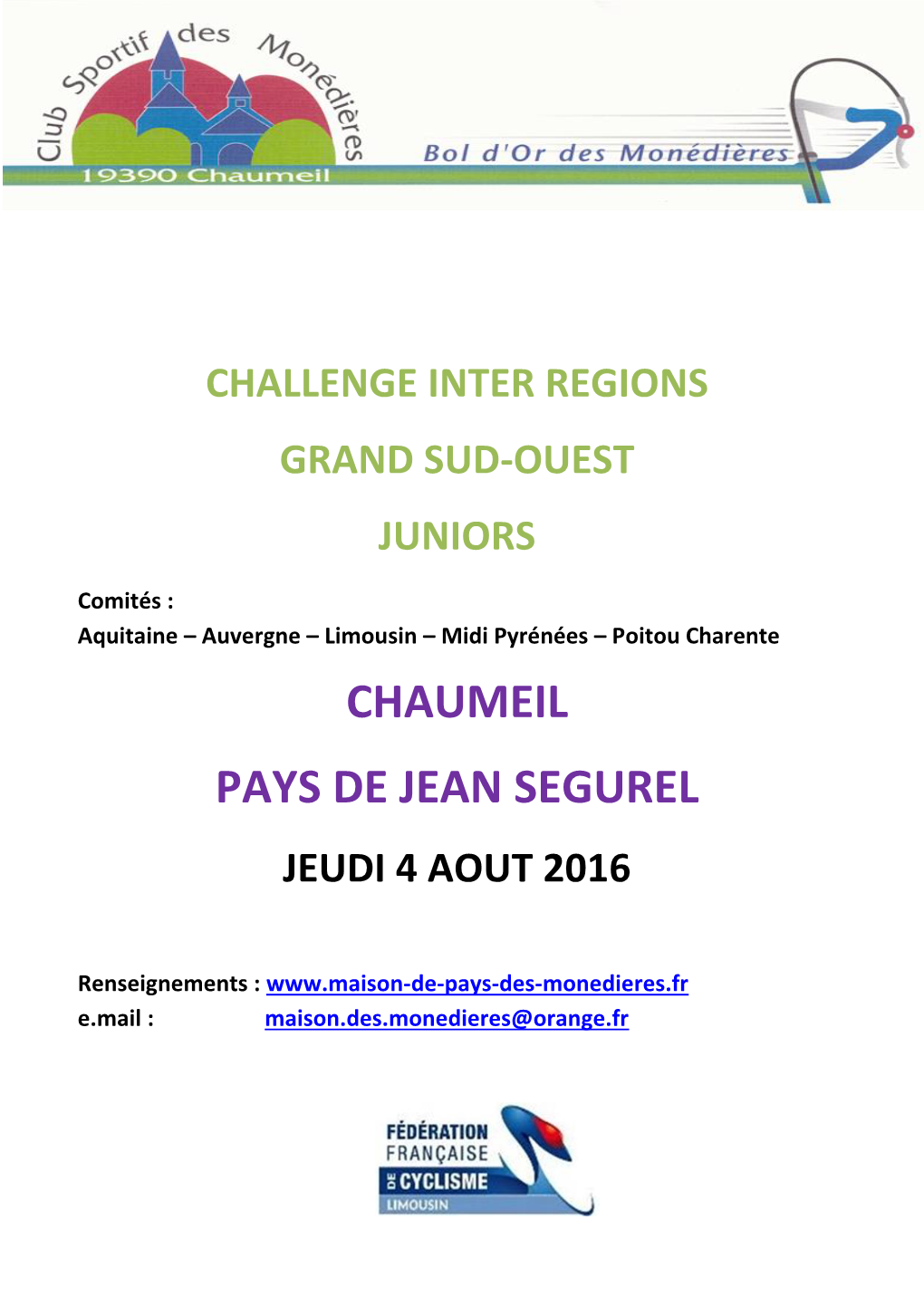 Chaumeil Pays De Jean Segurel Jeudi 4 Aout 2016