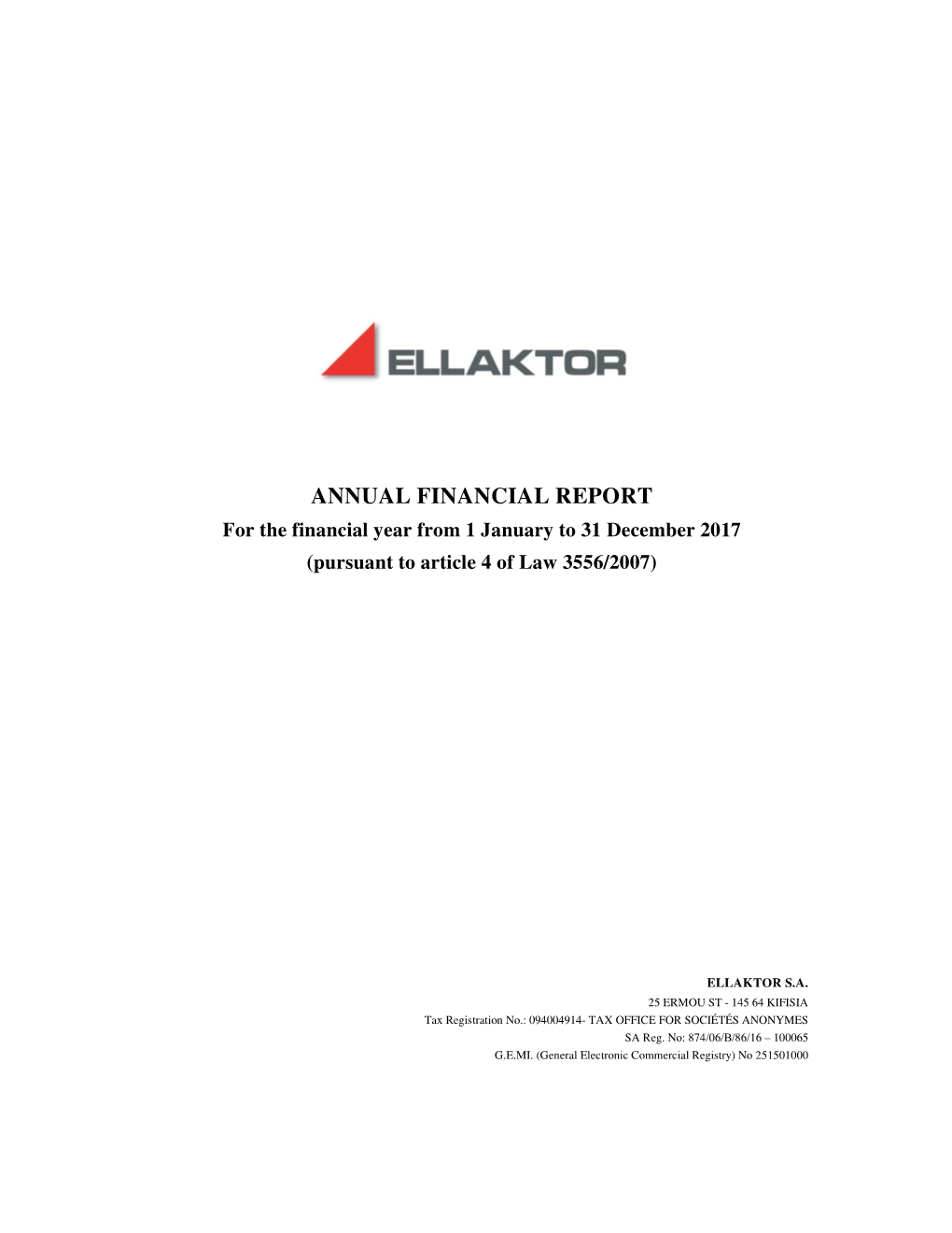 ELLAKTOR ANNUAL FINANCIAL REPORT 2017 Eng Final 4.7.18