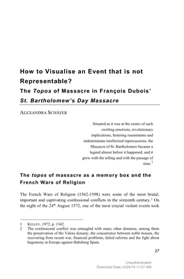 How to Visualise an Event That Is Not Representable? the Topos of Massacre in François Dubois’ St
