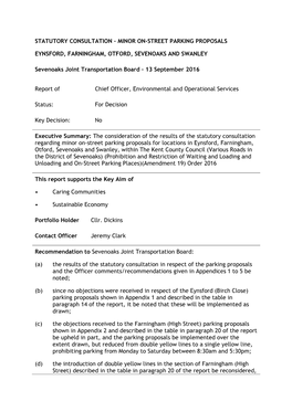 STATUTORY CONSULTATION – MINOR ON-STREET PARKING PROPOSALS EYNSFORD, FARNINGHAM, OTFORD, SEVENOAKS and SWANLEY Sevenoaks Join