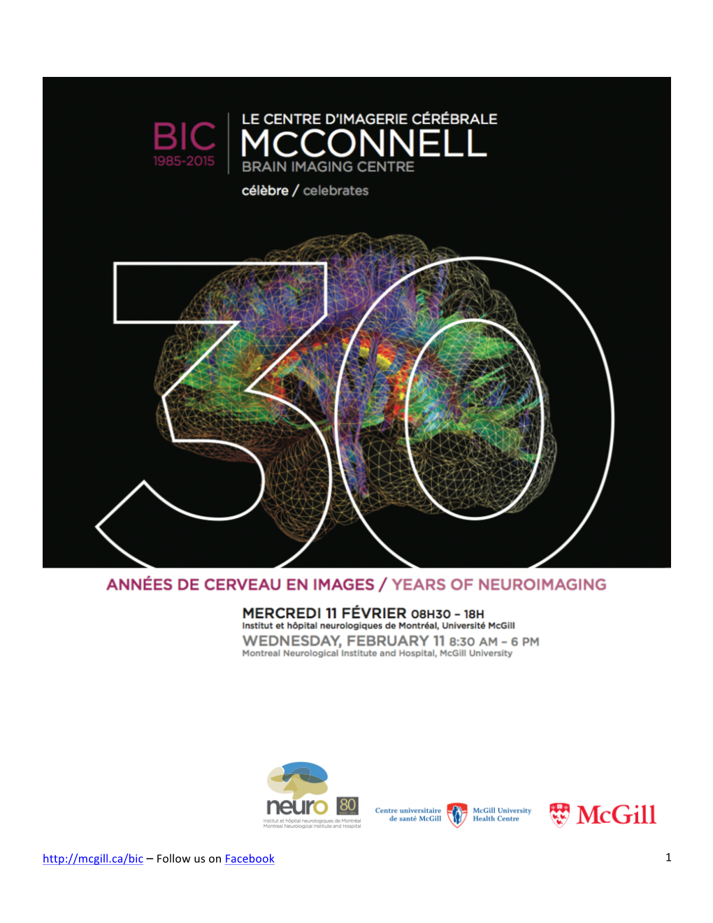 Mcconnell Brain Imaging Centre-30 Years