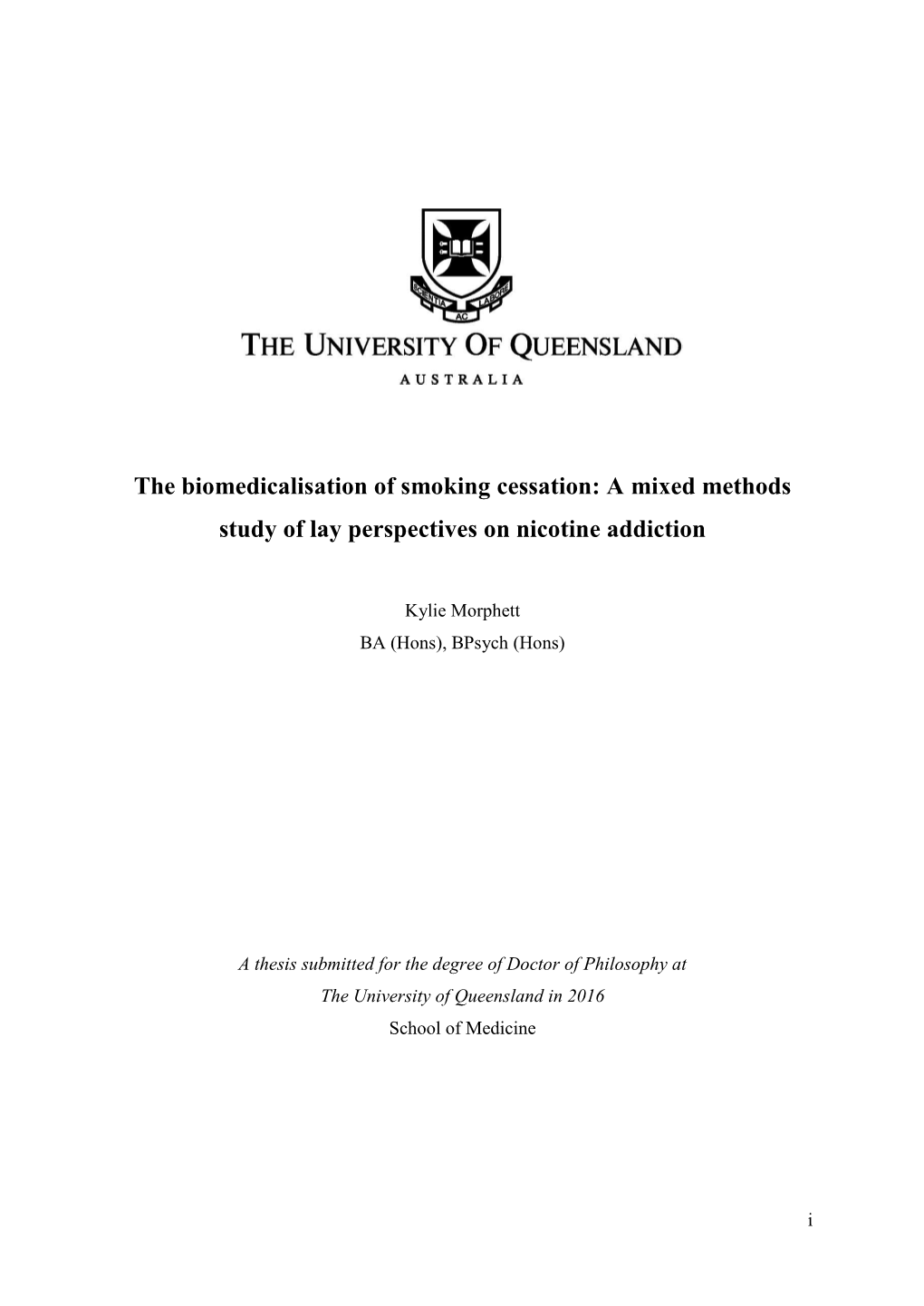 The Biomedicalisation of Smoking Cessation: a Mixed Methods Study of Lay Perspectives on Nicotine Addiction