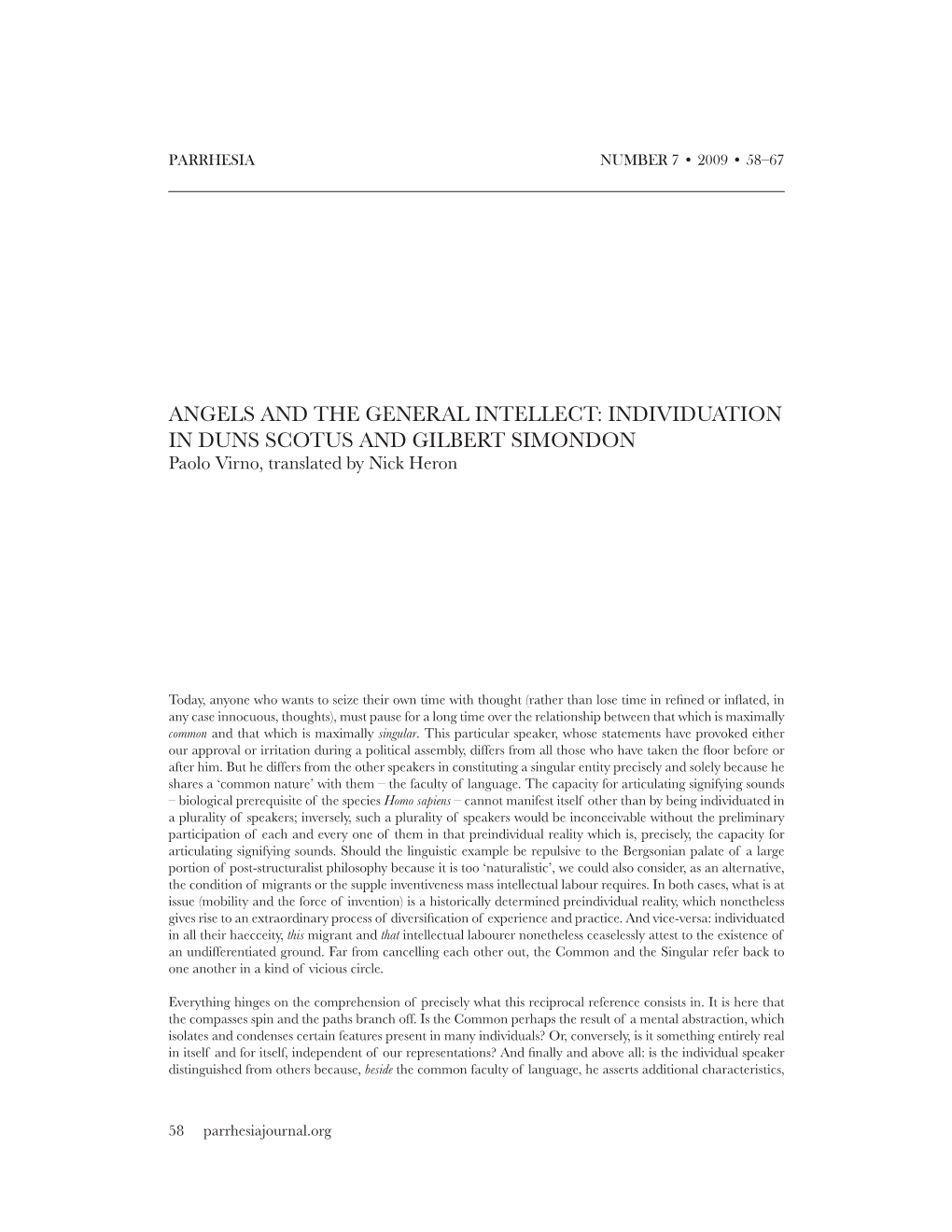 ANGELS and the GENERAL INTELLECT: INDIVIDUATION in DUNS SCOTUS and GILBERT SIMONDON Paolo Virno, Translated by Nick Heron