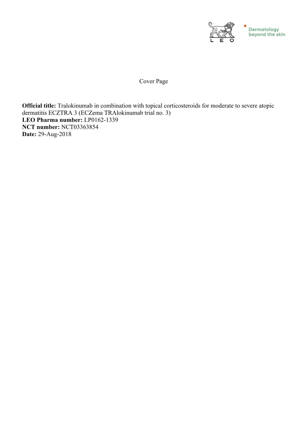 Tralokinumab in Combination with Topical Corticosteroids for Moderate to Severe Atopic Dermatitis ECZTRA 3 (Eczema Tralokinumab Trial No