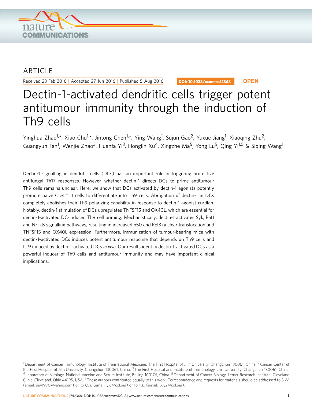 Dectin-1-Activated Dendritic Cells Trigger Potent Antitumour Immunity Through the Induction of Th9 Cells