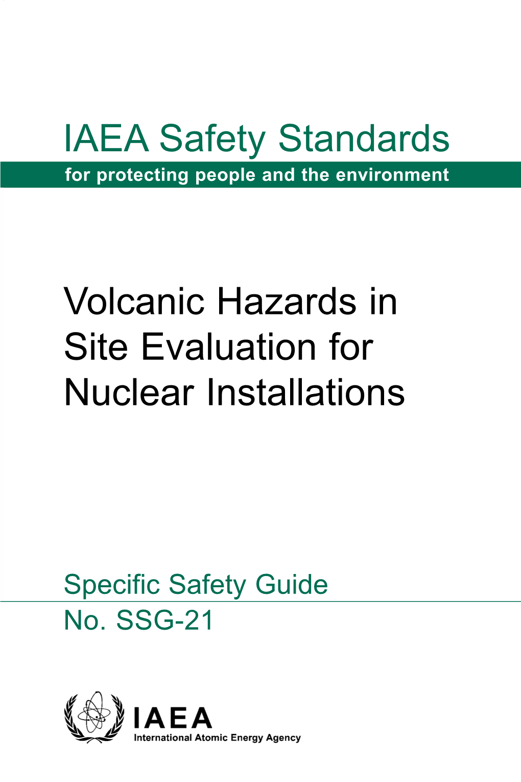 IAEA Safety Standards Volcanic Hazards in Site Evaluation For