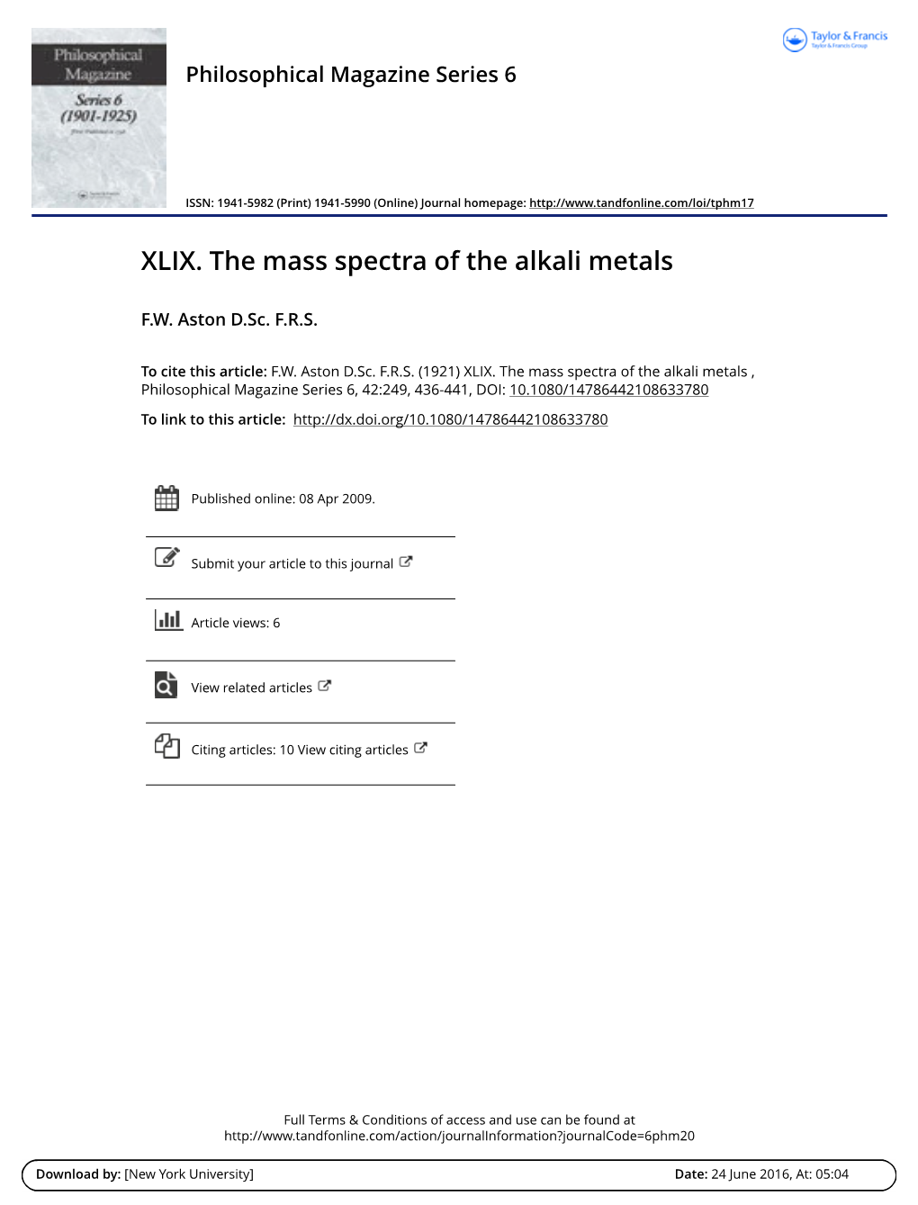 XLIX. the Mass Spectra of the Alkali Metals