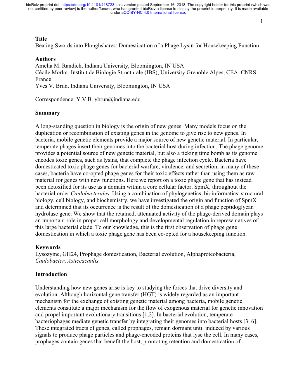 Domestication of a Phage Lysin for Housekeeping Function Authors Amelia M. Randich, In