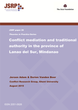 Conflict Mediation and Traditional Authority in the Province of Lanao Del Sur, Mindanao
