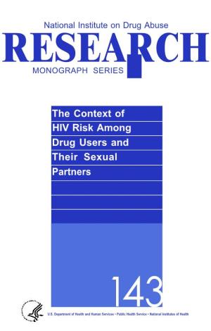 The Context of HIV Risk Among Drug Users and Their Sexual Partners