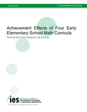Achievement Effects of Four Early Elementary School Math Curricula Findings from First Graders in 39 Schools