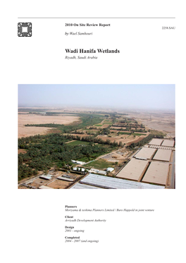 Wadi Hanifa Wetlands Riyadh, Saudi Arabia