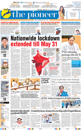 PM's Stimulus Package Irks TS Temples Lose 100-Cr Revenue Yellow Metal Surges Ahead PNS N HYDERABAD to Suspension of Various Ser- PNS N HYDERABAD Closed at Rs