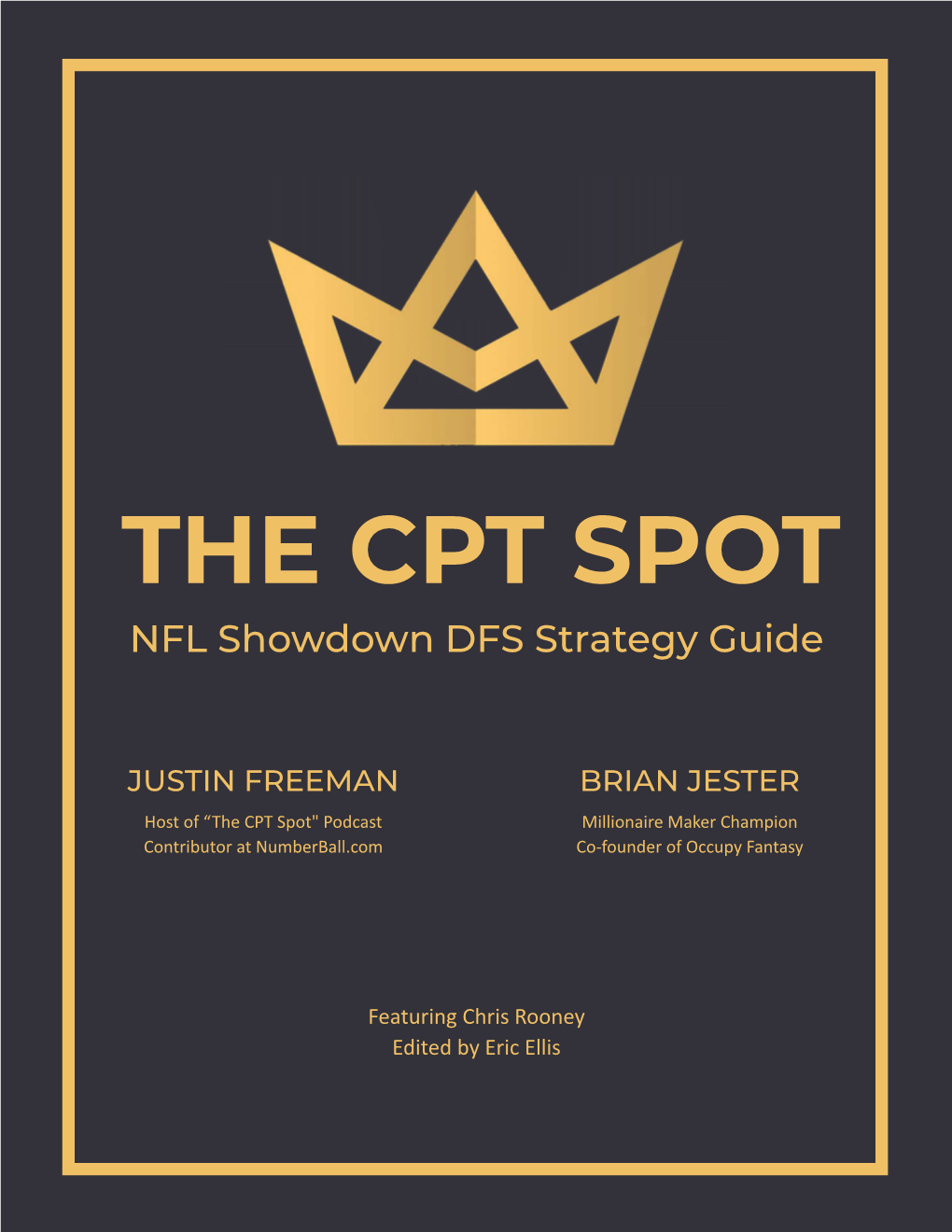 THE CPT SPOT NFL Showdown DFS Strategy Guide