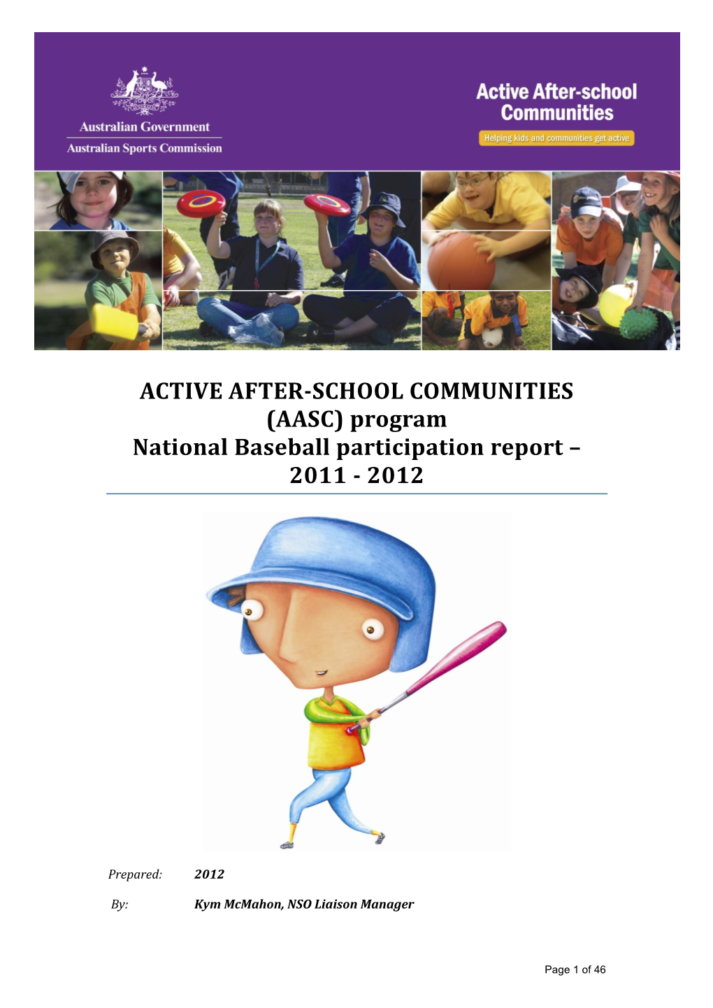 (AASC) Program National Baseball Participation Report – 2011 - 2012