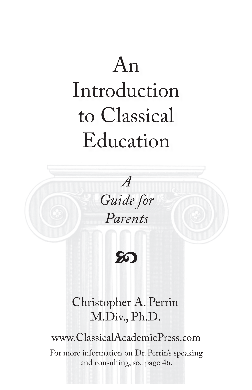 An Introduction to Classical Education