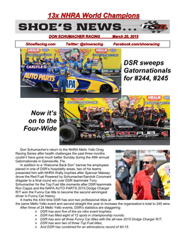 DSR Sweeps Gatornationals for #244, #245 Now It's on to the Four-Wide