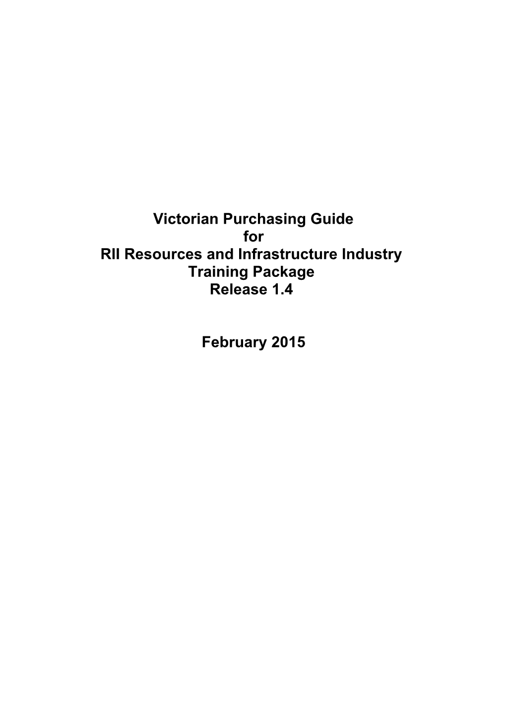 Victorian Purchasing Guide for RII Resources and Infrustructure