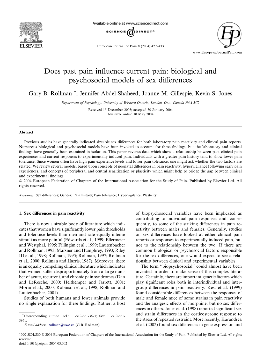 Does Past Pain Influence Current Pain: Biological and Psychosocial Models of Sex Differences