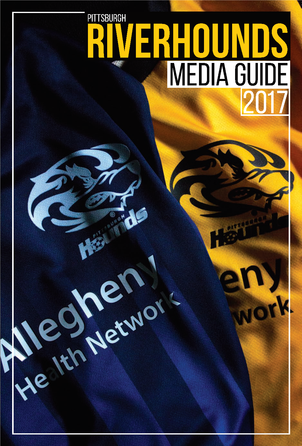 2017 Pittsburgh Riverhounds SC Media Guide