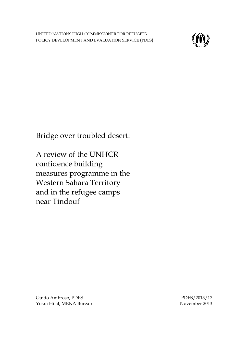 A Review of the UNHCR Confidence Building Measures Programme in the Western Sahara Territory and in the Refugee Camps Near Tindouf