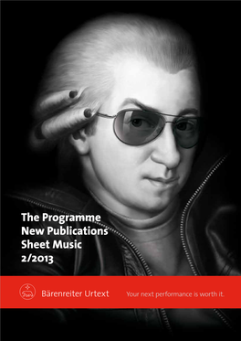 The Programme New Publications Sheet Music 2/2013