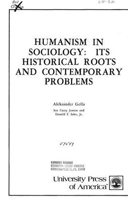 Humanism in Sociology: Its Historical Roots and Contemporary Problems