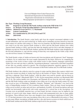 Old North Arabian Script in the SMP of the UCS Source: UC Berkeley Script Encoding Initiative (Universal Scripts Project) Authors: Michael Everson and M