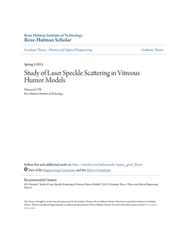 Study of Laser Speckle Scattering in Vitreous Humor Models Wanseok Oh Rose-Hulman Institute of Technology