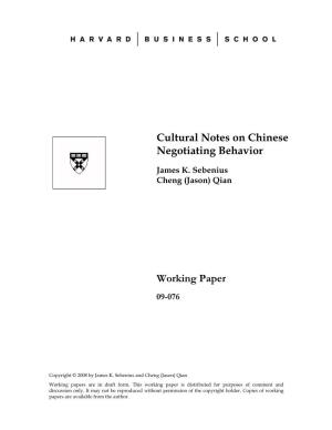 Cultural Notes on Chinese Negotiating Behavior Working Paper
