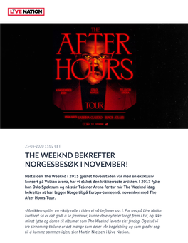 The Weeknd Bekrefter Norgesbesøk I November!