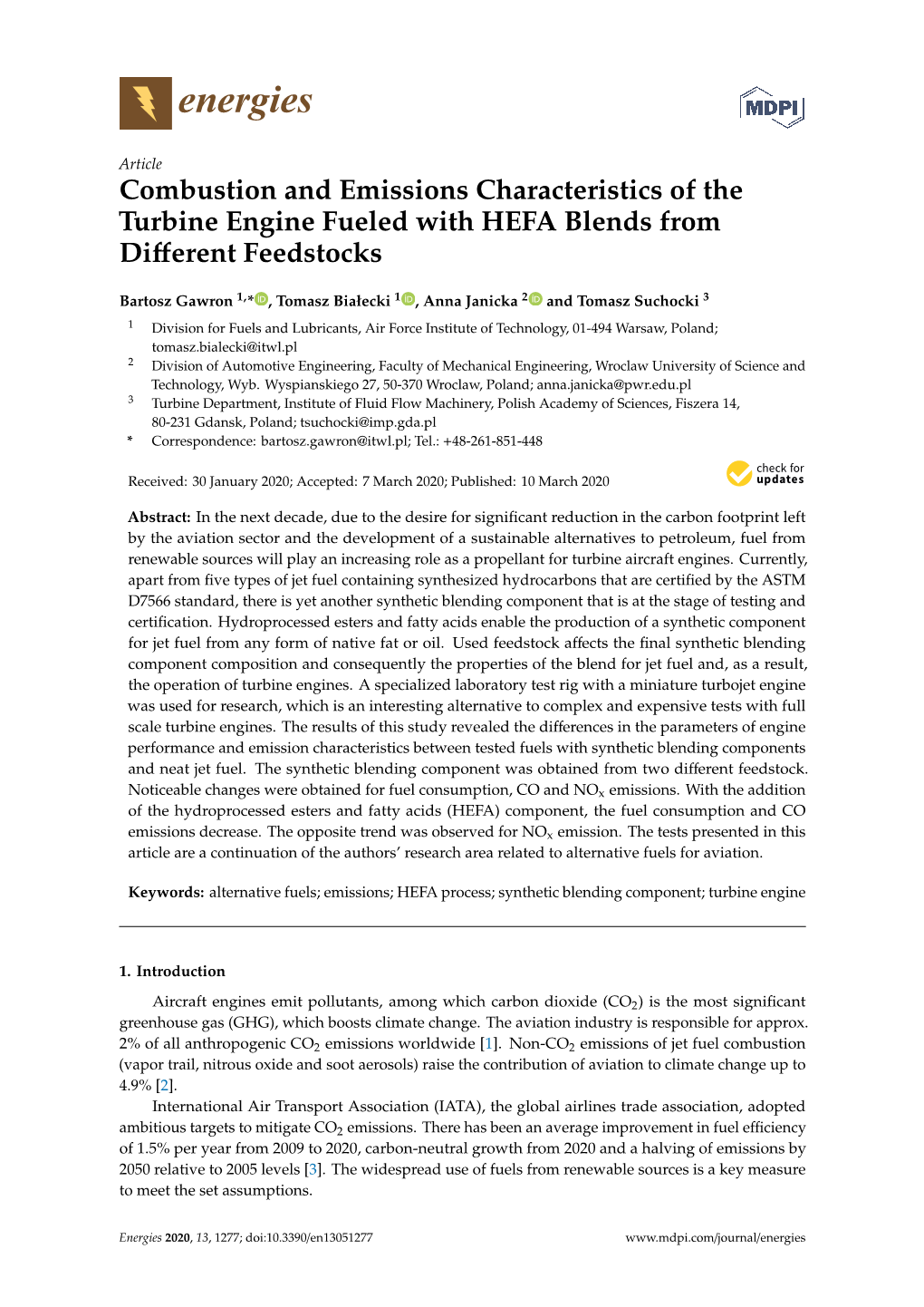 Combustion and Emissions Characteristics of the Turbine Engine Fueled with HEFA Blends from Diﬀerent Feedstocks