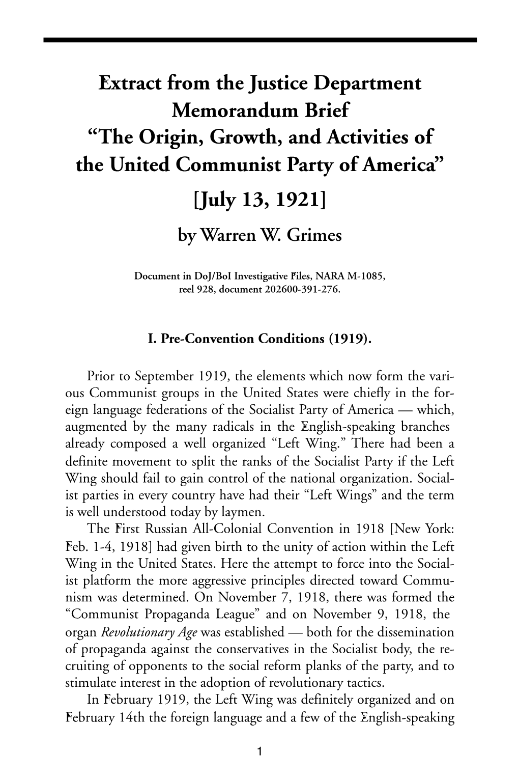 Extract from the Justice Department Memorandum Brief “The Origin, Growth, and Activities of the United Communist Party of America” [July 13, 1921] by Warren W