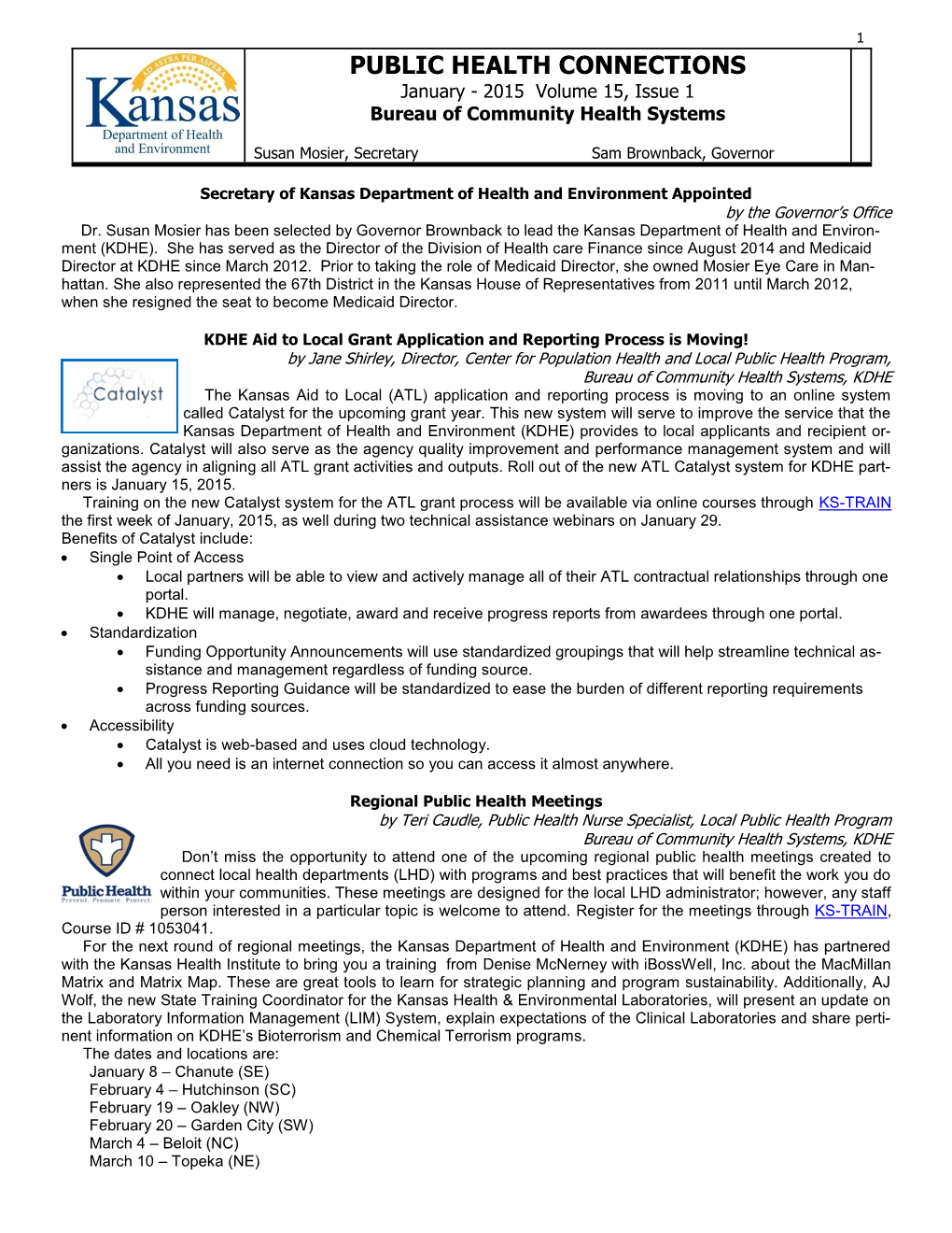 PUBLIC HEALTH CONNECTIONS January - 2015 Volume 15, Issue 1 Bureau of Community Health Systems