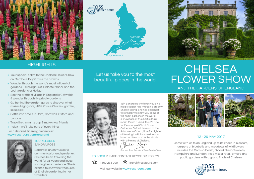 CHELSEA + Your Special Ticket to the Chelsea Flower Show Let Us Take You to the Most on Members Day & Miss the Crowds Beautiful Places in the World