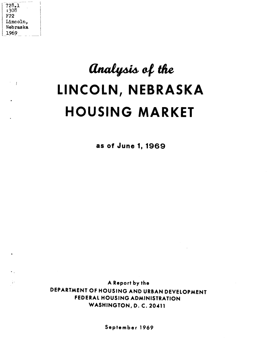 Analysis of the Lincoln, Nebraska Housing Market (1969)