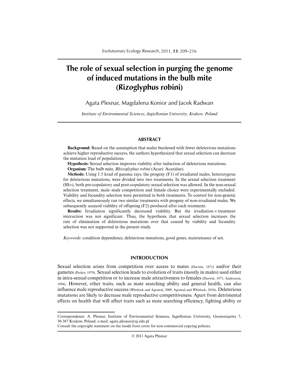 The Role of Sexual Selection in Purging the Genome of Induced Mutations in the Bulb Mite (Rizoglyphus Robini)