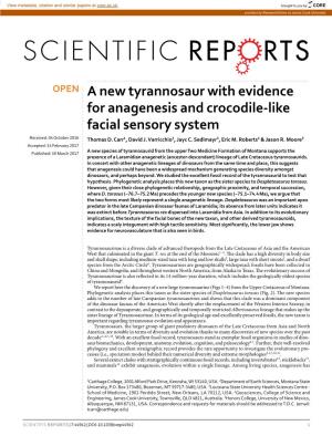A New Tyrannosaur with Evidence for Anagenesis and Crocodile-Like Facial Sensory System Received: 04 October 2016 Thomas D