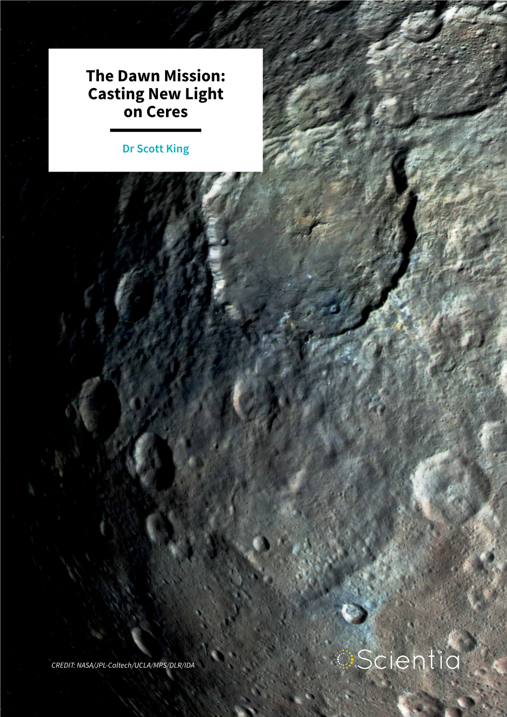 The Dawn Mission: Casting New Light on Ceres