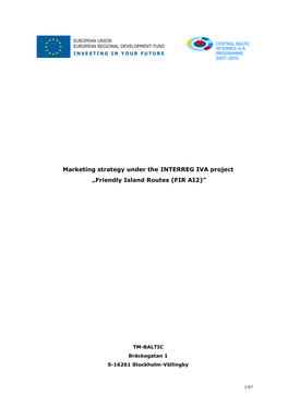 Marketing Strategy Under the INTERREG IVA Project „Friendly Island Routes (FIR AI2)”