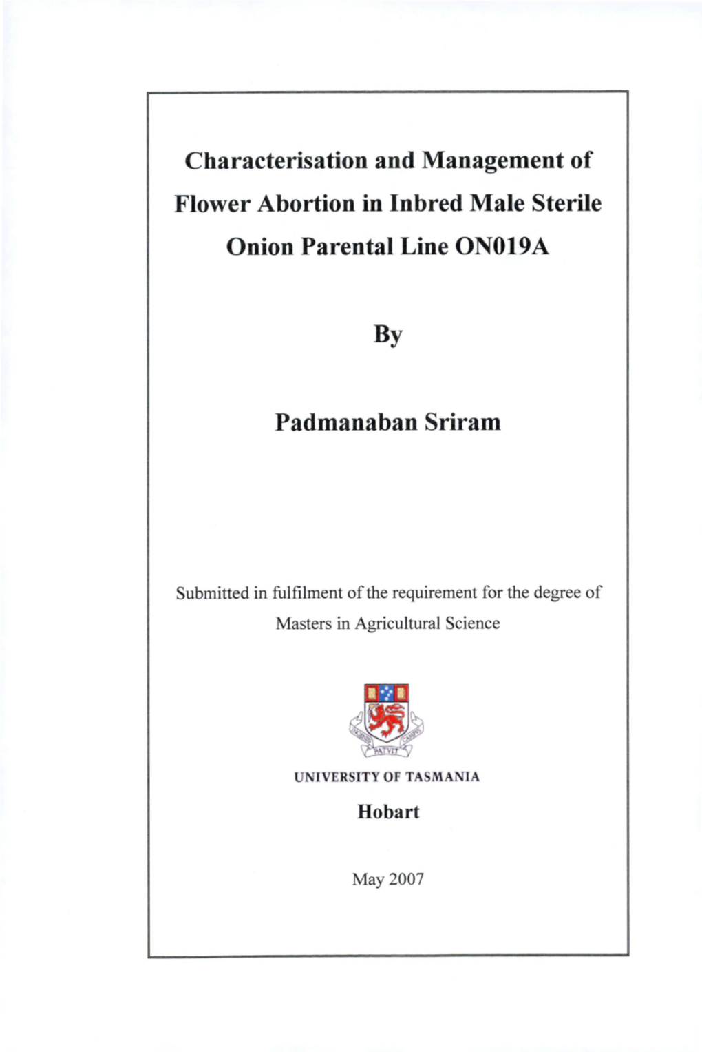 Characterisation and Management of Flower Abortion in Inbred Male Sterile Onion Parental Line ON019A