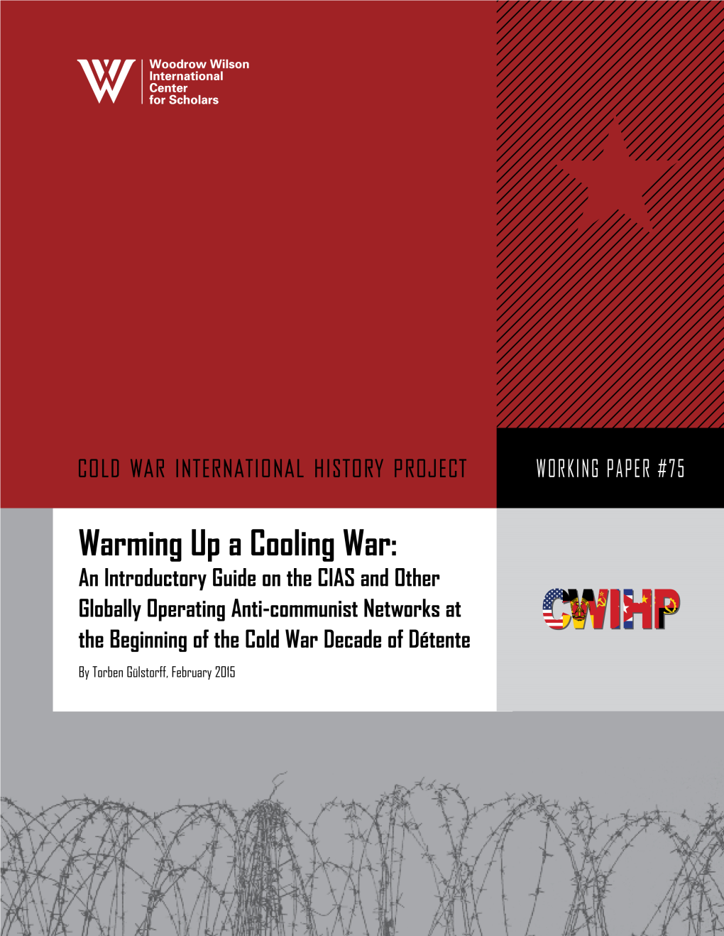 The Cold War International History Project Working Paper Series