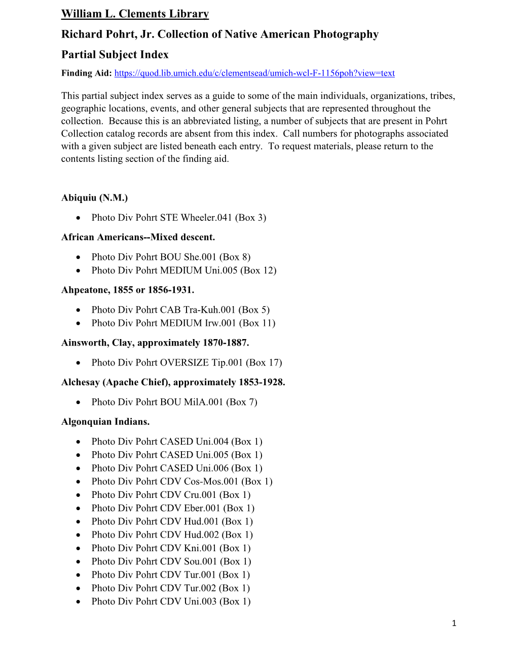 William L. Clements Library Richard Pohrt, Jr. Collection of Native American Photography Partial Subject Index