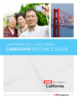 San Francisco, California Caregiver Resource Guide