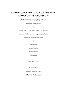 Historical Evolution of the Bow: Longbow Vs. Crossbow