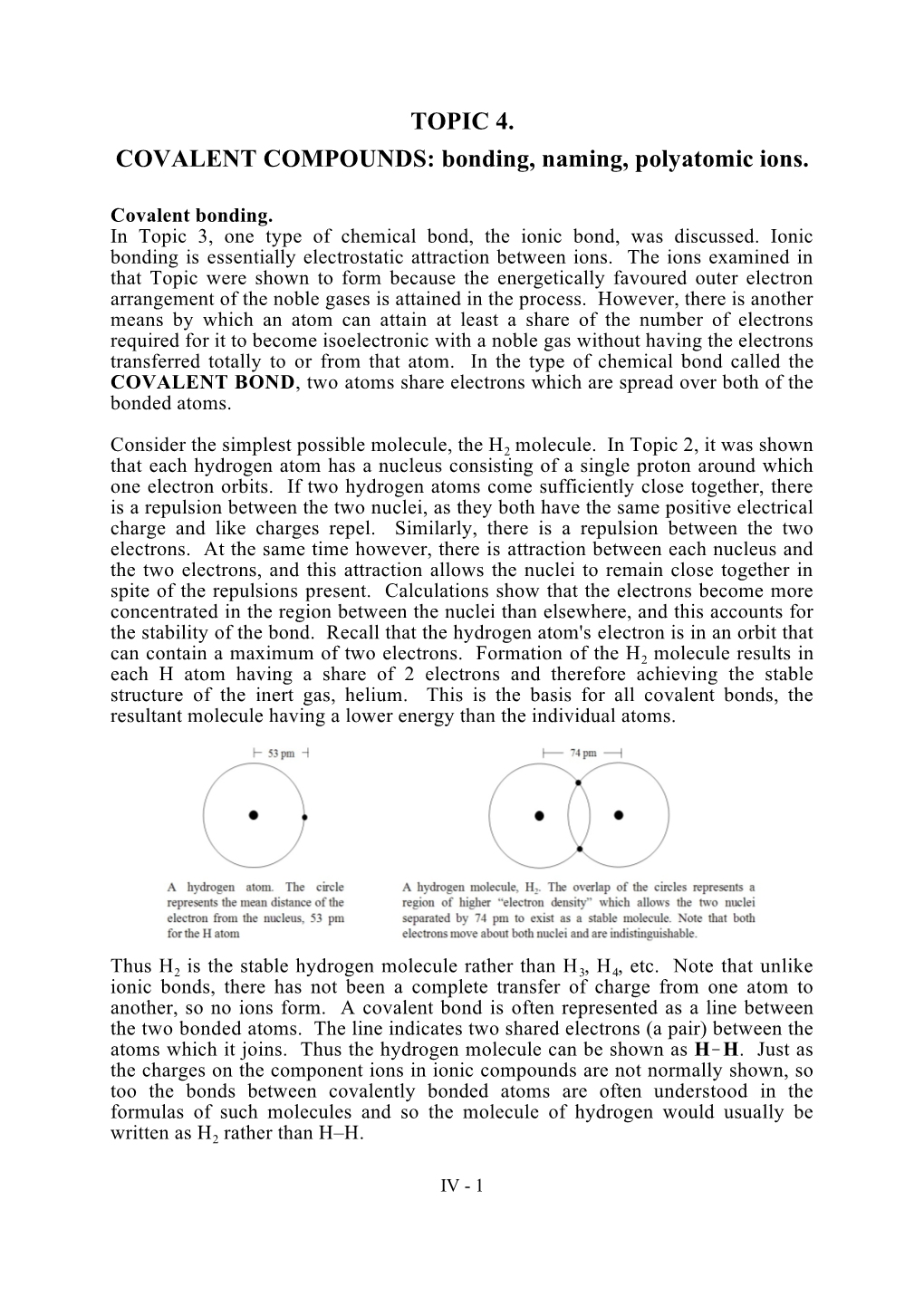 TOPIC 4. COVALENT COMPOUNDS: Bonding, Naming, Polyatomic Ions