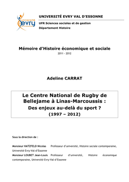 Le Centre National De Rugby De Bellejame À Linas-Marcoussis : Des Enjeux Au-Delà Du Sport ? (1997 – 2012)