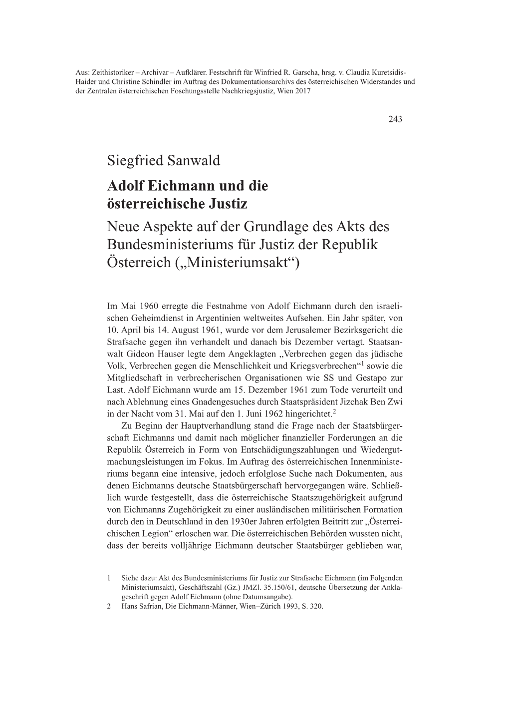 Siegfried Sanwald Adolf Eichmann Und Die Österreichische Justiz Neue