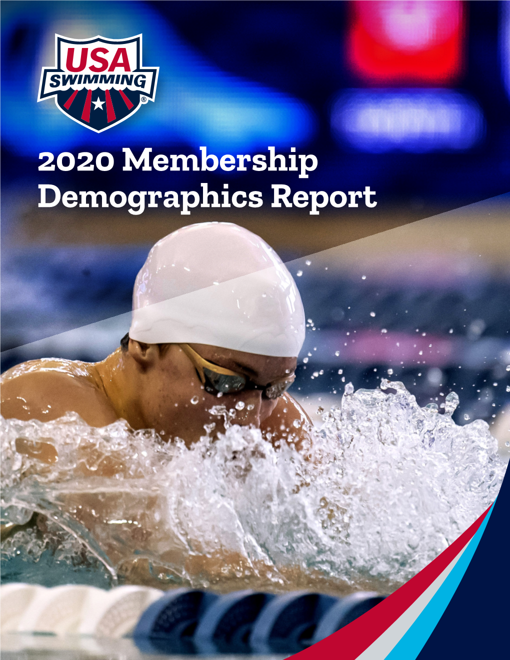 2020 Membership Demographics Report Table of Contents